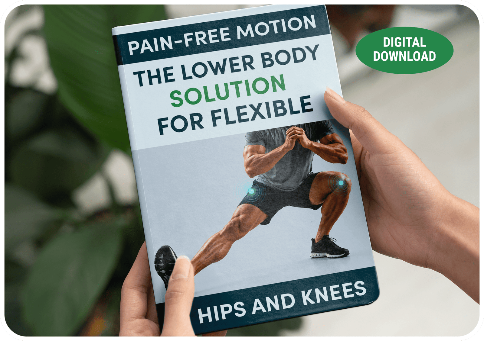 Lower body mobility digital bonus guide
